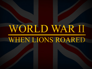 World War II: When Lions Roared [DVD]: Amazon.co.uk: Michael